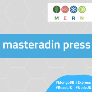 Masteradin-Press-MERN-App-BlogPost.png